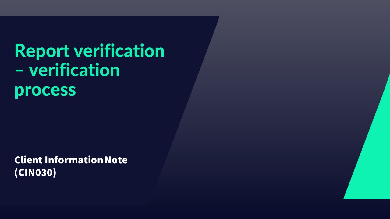 CIN030 Report verification  – verification process