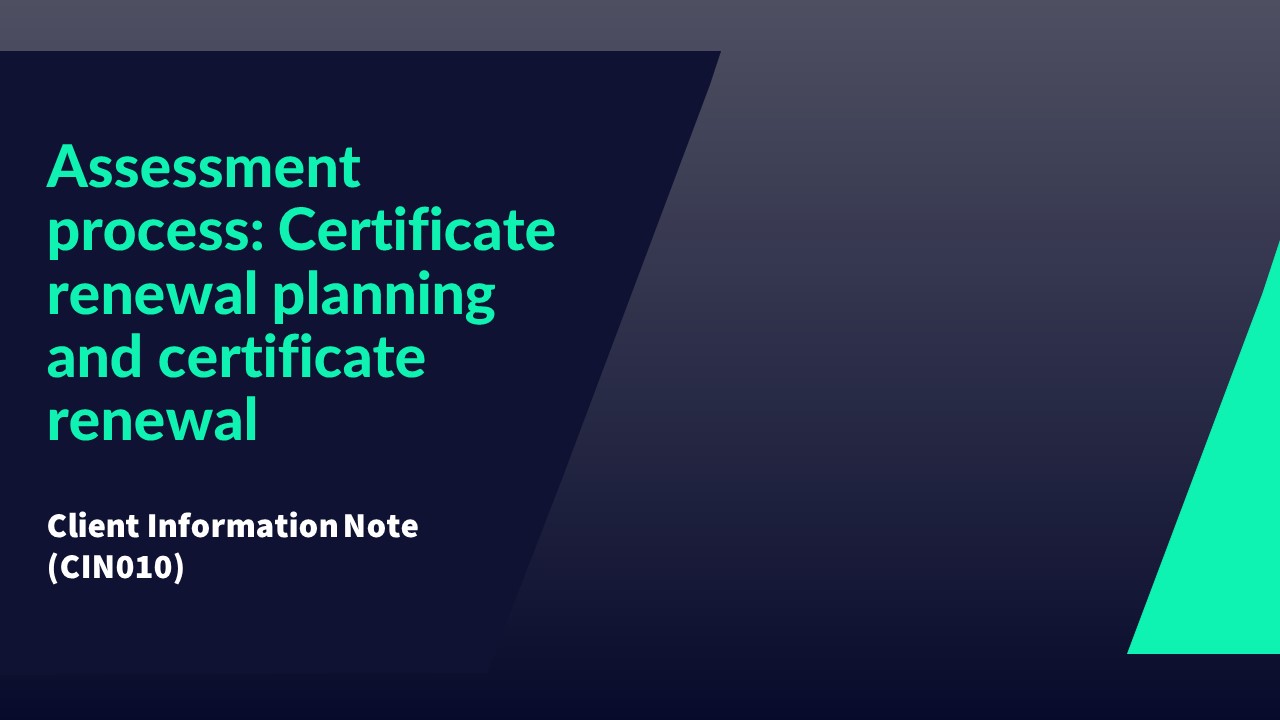 CIN010 JPG Assessment process  - Certificate renewal planning and certificate renewal